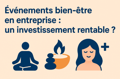 événements bien-être en entreprise